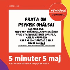 5 minuter 5 maj hos Stadsbiblioteket i Uppsala @ Uppsala
